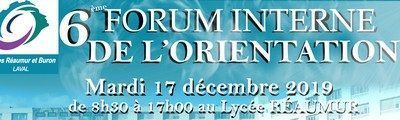 FORUM INTERNE DE L’ORIENTATION au Lycée RÉAUMUR.